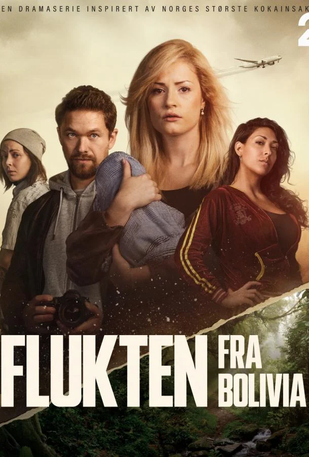 Сериал Побег из Боливии 2025 смотреть онлайн бесплатно в хорошем качестве